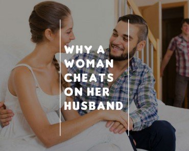 10-reasons-why-woman-cheats-on-husband